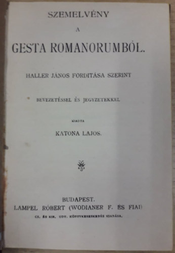 Katona Lajos - Szemelvény a Gesta Romanorumból