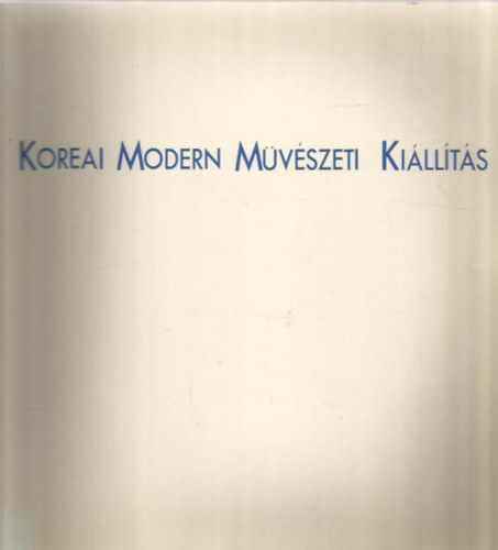 Koreai modern mvszeti killts