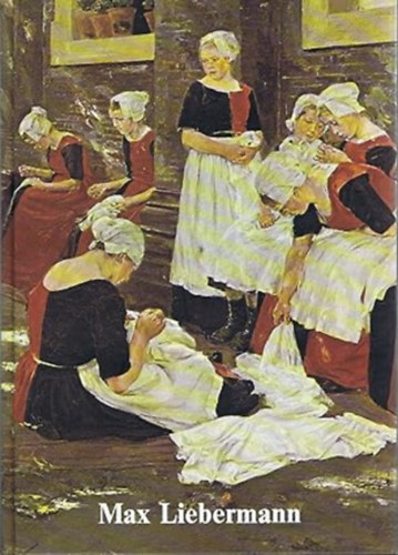 Max Liebermann - Max Liebermann in seiner Zeit