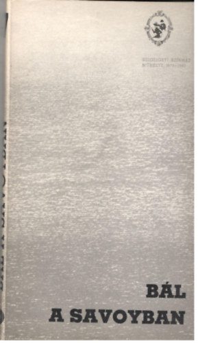 B�l a Savoyban - Szolnoki Szigligeti Sz�nh�z m�helye 1979-80 7.