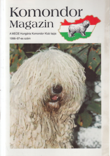 Udvardin� Luk�cs Ilona  (f�szerk) - Komondor magazin 1996-97-es sz�m