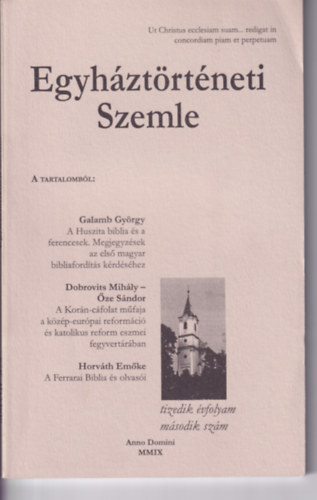 Balogh Judit - Egyh�zt�rt�neti Szemle 2009. X. �vf. 2. sz�m