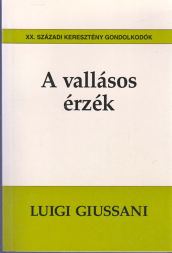 Luigi Giussani - A vallsos rzk