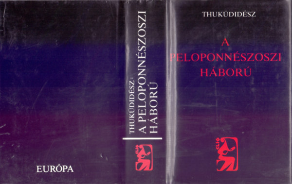 Thuk�did�sz - A peloponn�szoszi h�bor� (Clio - Klasszikus t�rt�net�r�k)