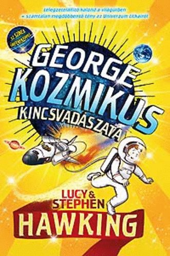 Stephen Hawking Lucy Hawking - George kozmikus kincsvad�szata