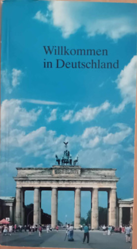 Willkommen in Deutschland
