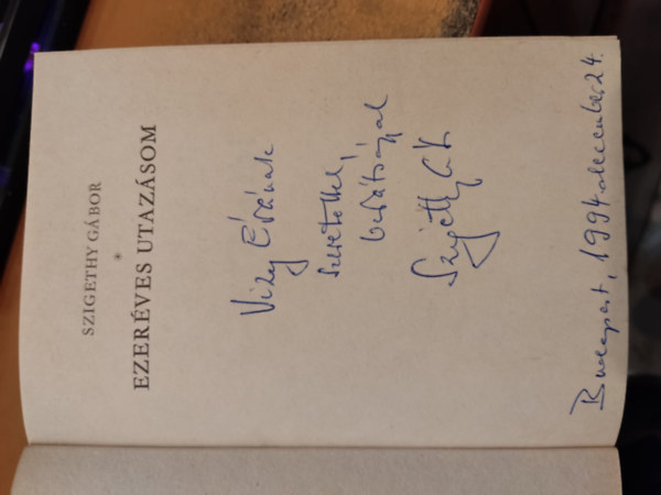 Szigethy Gábor - Ezer éves utazásom (Dedikált)