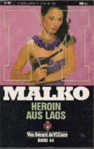 MALKO - Heroin aus Laos Band 44