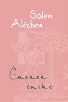 S�lem �l�chem - �nekek �neke