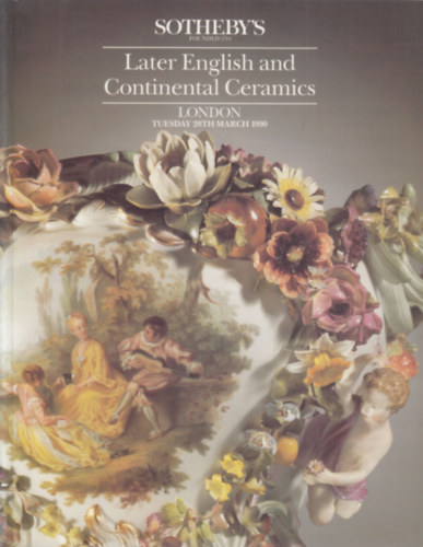 Sotheby's: Later English and Continental Ceramics (20. march 1990.)