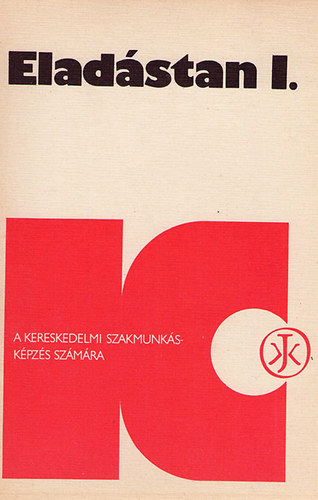 Zsigmond Csaba  (szerk.) - Elad�stan I.