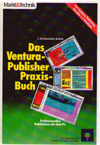J. Zechmeister-Schels - Das Ventura-Publischer Praxis-Buch