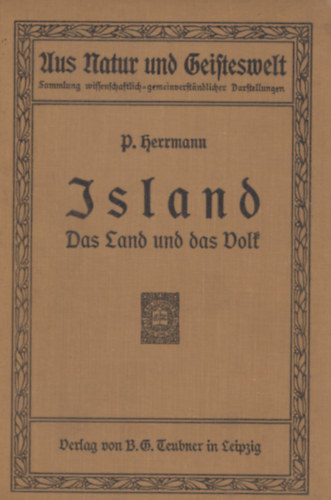 P. Herrmann - Island - Das Land und das Dolt