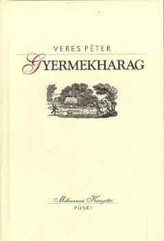 Veres P�ter - Gyermekharag