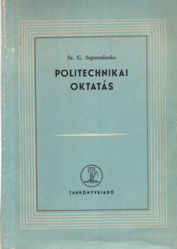 Sz. G. Sapovalenko - Politechnikai oktat�s