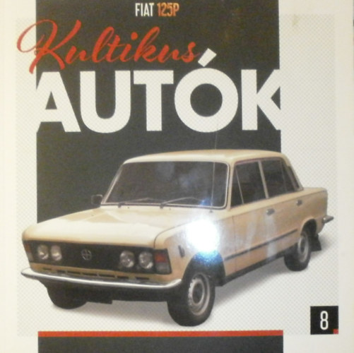 David Moreu  (szerk.) - Fiat 125P
