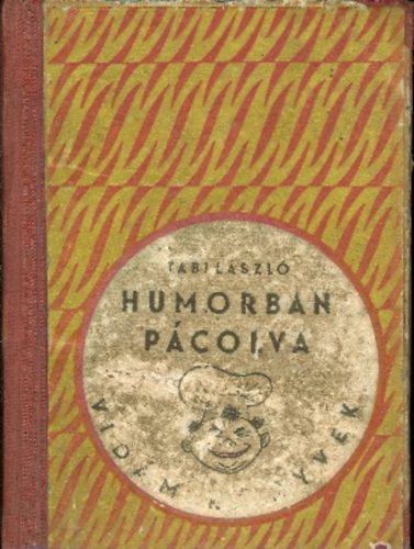 TAbi L�szl� - Humorban p�colva