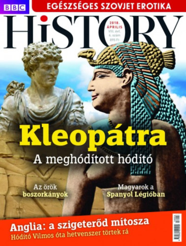 BBC History - 2018. VIII. �vfolyam 4. sz�m - �prilis