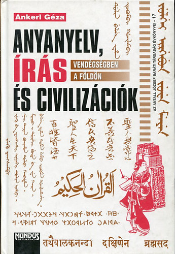 Ankerl Gza - Anyanyelv, rs s civilizci