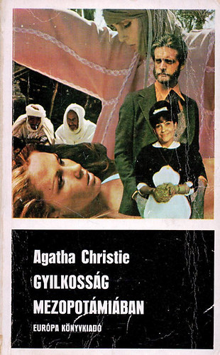 Agatha Christie - Gyilkossg Mezopotmiban