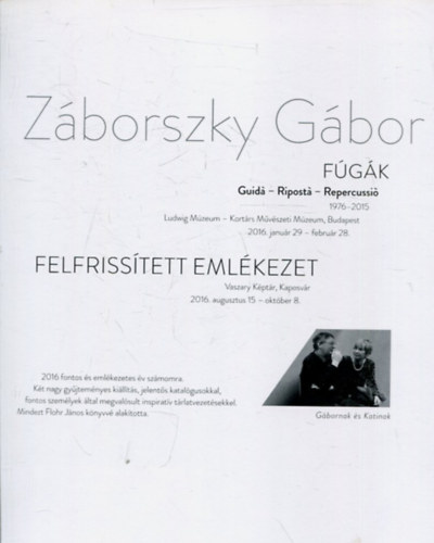 Zborszky Gbor - Fgk - Ludwig mzeum (Guida-Riposta-Repercussio)
