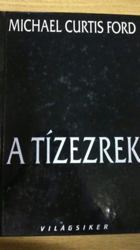 Michael Curtis Ford - A tzezrek