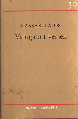 Kassák Lajos - Válogatott versek