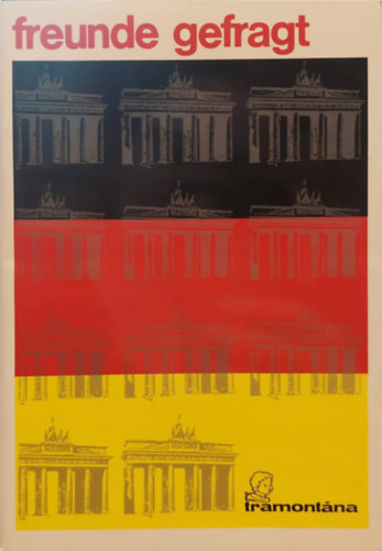 Friss Péter (szerk.) - Freunde gefragt