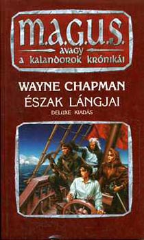 Wayne Chapman - �szak l�ngjai