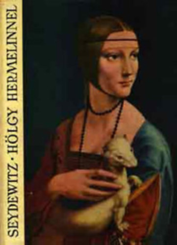 Seydewitz Max- Ruth - H�lgy hermelinnel