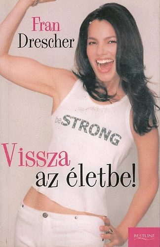 Fran Drescher - Vissza az letbe