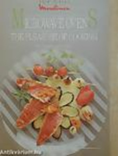 Christine Charetton; Bernard Charetton - Microwave Ovens-Mikrohull�m� s�t�k - The Pleasure of Cooking/F�zni �r�m