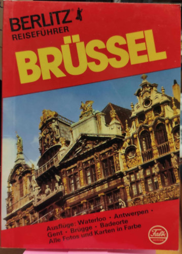 Jack Altman - Berlitz Reiseführer: Brüssel