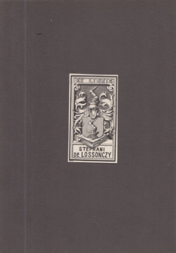 Ex Libris - Lossonczy István (1883 - 1944) (eredeti nyomat)