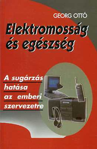 Georg Ott� - Elektromoss�g �s eg�szs�g