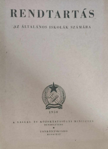 Rendtart�s az �ltal�nos iskol�k sz�m�ra