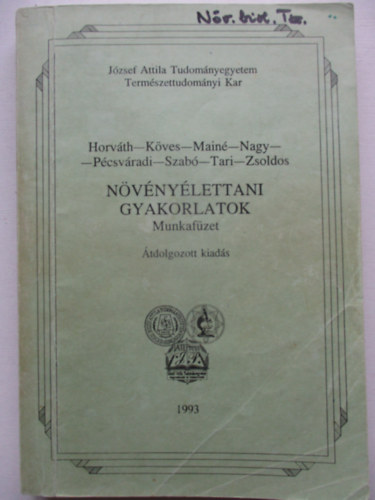 Horv�th-K�ves-Main�-Nagy - N�v�ny�lettani gyakorlatok- Munkaf�zet