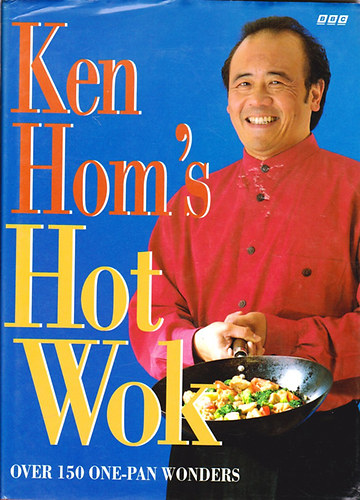 Ken Hom - Ken Hom's Hot Wok