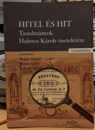 Koloh Gbor, Kulcsr Beta Bolgr Dniel - Hitel s hit - Tanulmnyok Halmos Kroly tiszteletre