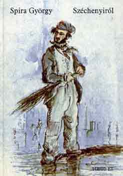 Spira Gy�rgy - Sz�chenyir�l