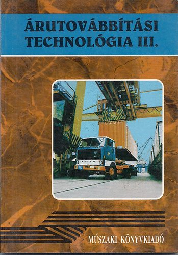 Jank� Piroska-Dr. Nagy Istv�n - �rutov�bb�t�si technol�gia III.