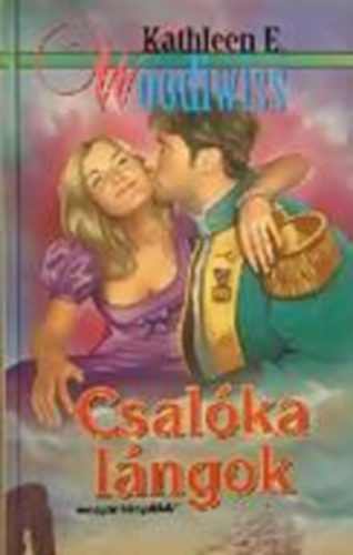 Kathleen E. Woodiwiss - Csalóka lángok