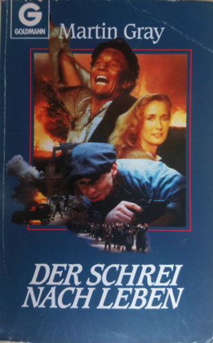 Martin Gray - Der Schrei nach Leben