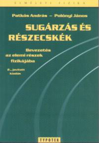Patks Andrs-Polnyi Jnos - Sugrzs s rszecskk