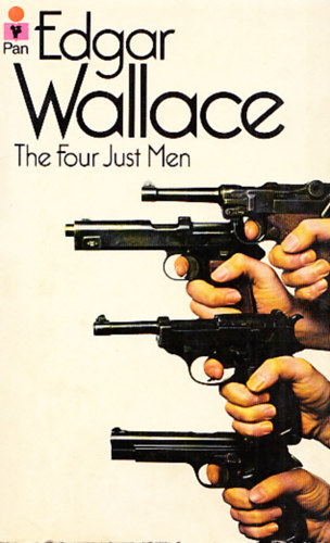 Edgar Wallace - The law of the four just men