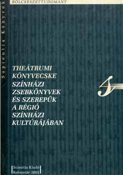 szerk.: Egyed Emese - Theátrumi könyvecske