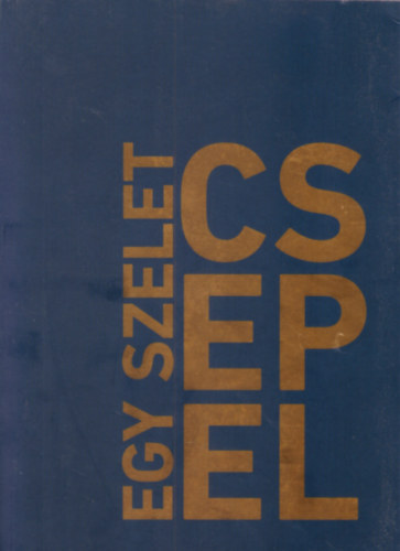 Moln�r Kriszti�n - Egy szelet Csepel