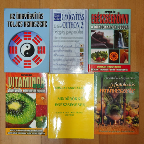 Berente �gi, Horv�th �va-Szepesi D�ra, K�rti G�bor - 6 term�szetgy�gy�szattal/�ngy�gy�t�ssal kapcsolatos k�nyv: Vitaminok kertje, Az �ngy�gy�t�s teljes rendszere, Eg�szs�gk�nyv - A mindennapok csod�i, Gy�gy�t�s otthon 2., A fiatalod�s m�v�szete, Mind�r�kk� eg�szs�gesen...