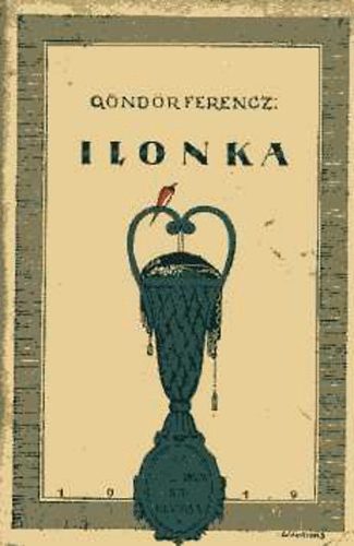 Göndör Ferenc - Ilonka