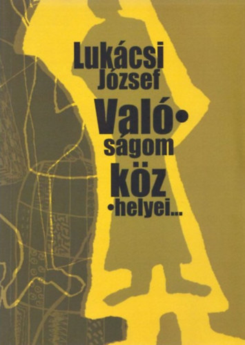 Lukcsi Jzsef - Valsgom kzhelyei